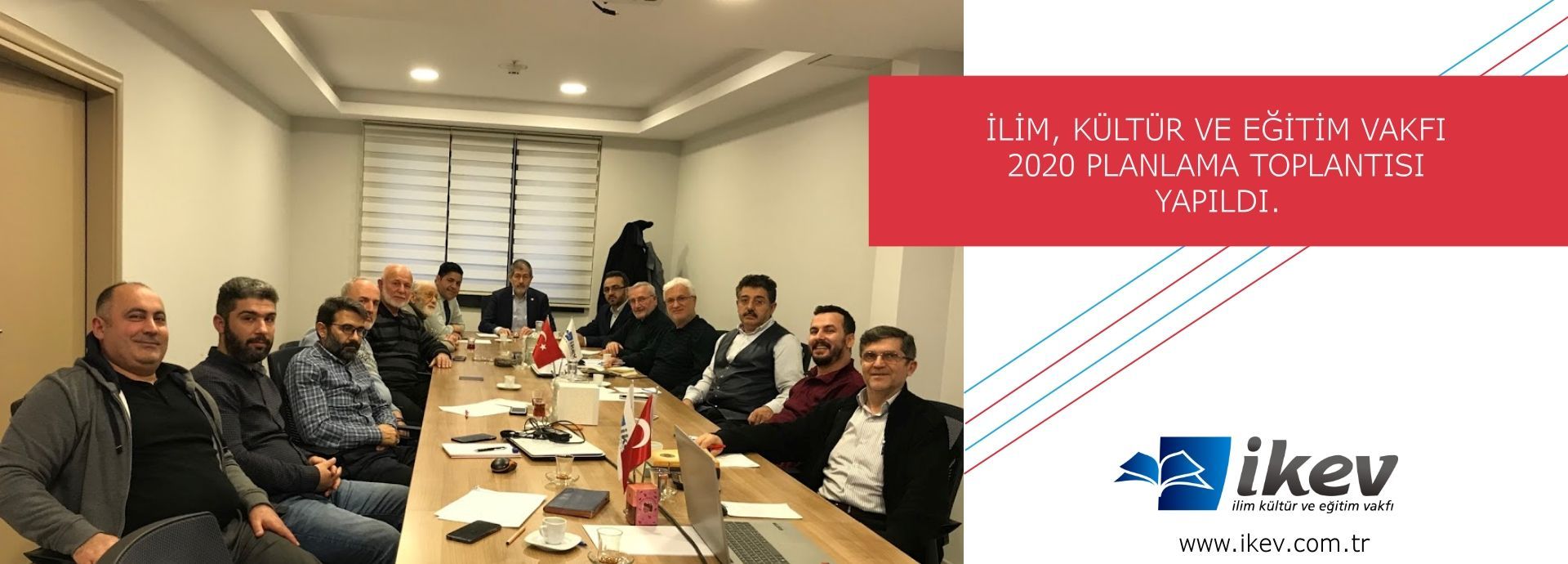 İLİM, KÜLTÜR VE EĞİTİM VAKFI 2020 PLANLAMA TOPLANTISI YAPTI.