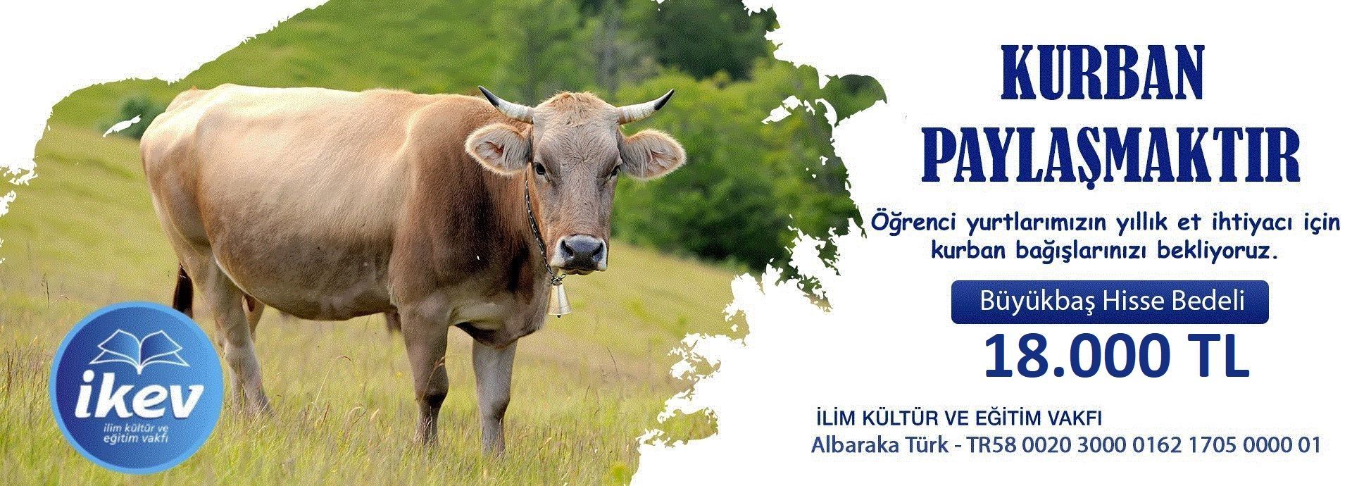 KURBAN BAĞIŞ KAMPANYASINA DESTEKLERİNİZİ BEKLİYORUZ.