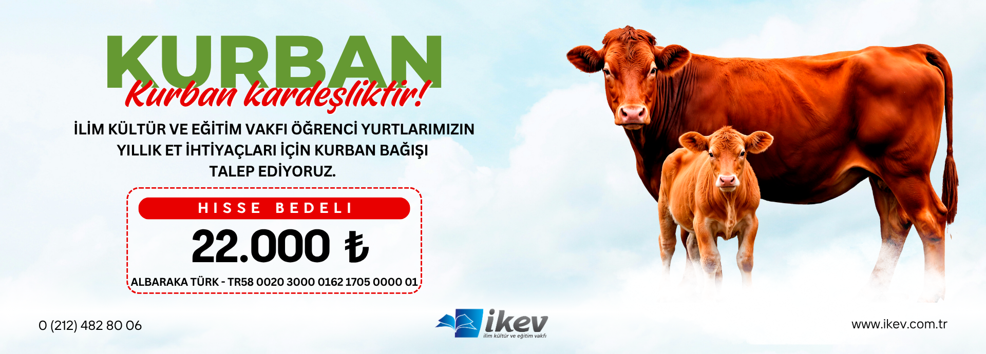 Kurban Bağışlarınızı Bekliyoruz.